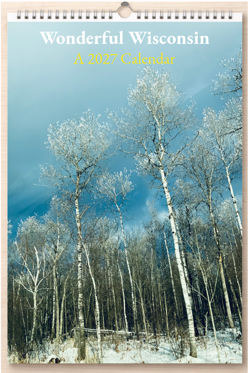 Wonderful Wisconsin: A 2027 Calendar