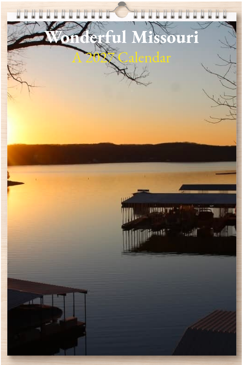 Wonderful Missouri: A 2027 Calendar