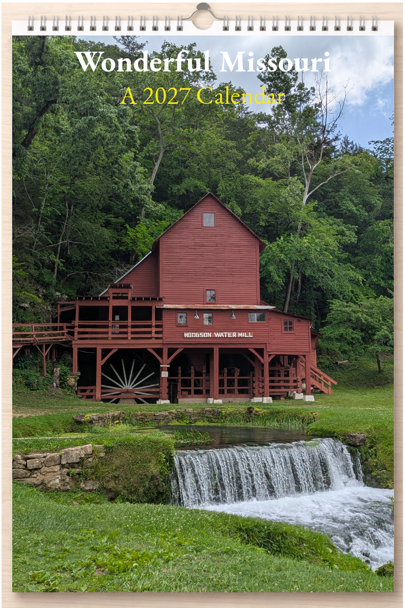 Wonderful Missouri: A 2027 Calendar