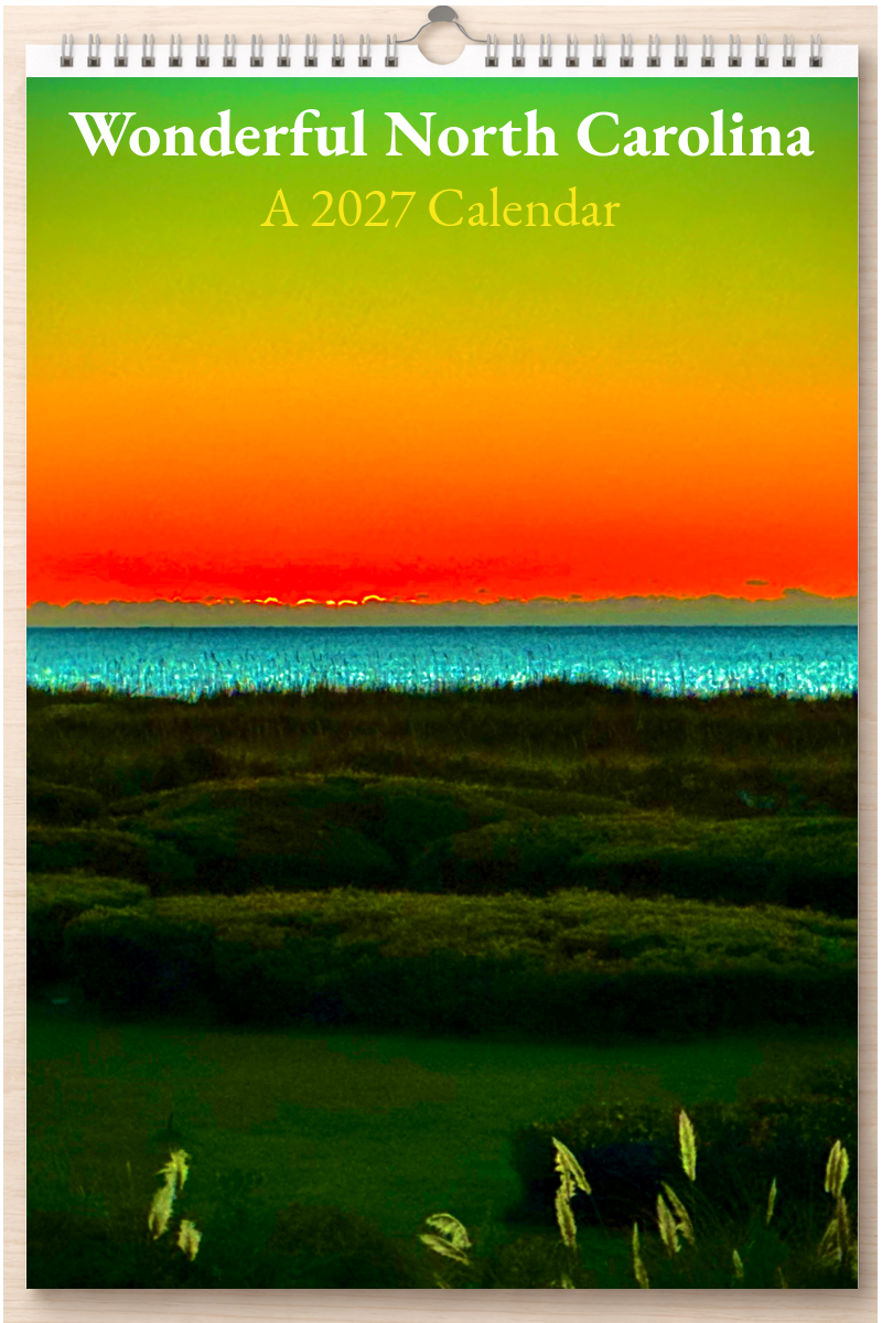 Wonderful North Carolina: A 2027 Calendar