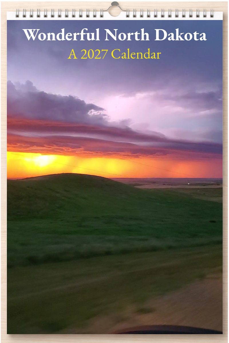 Wonderful North Dakota: A 2027 Calendar