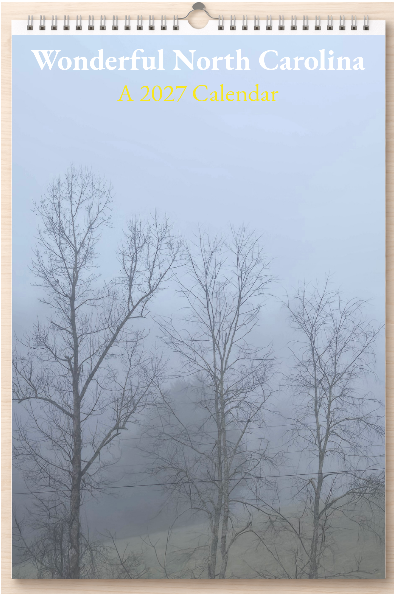 Wonderful North Carolina: A 2027 Calendar