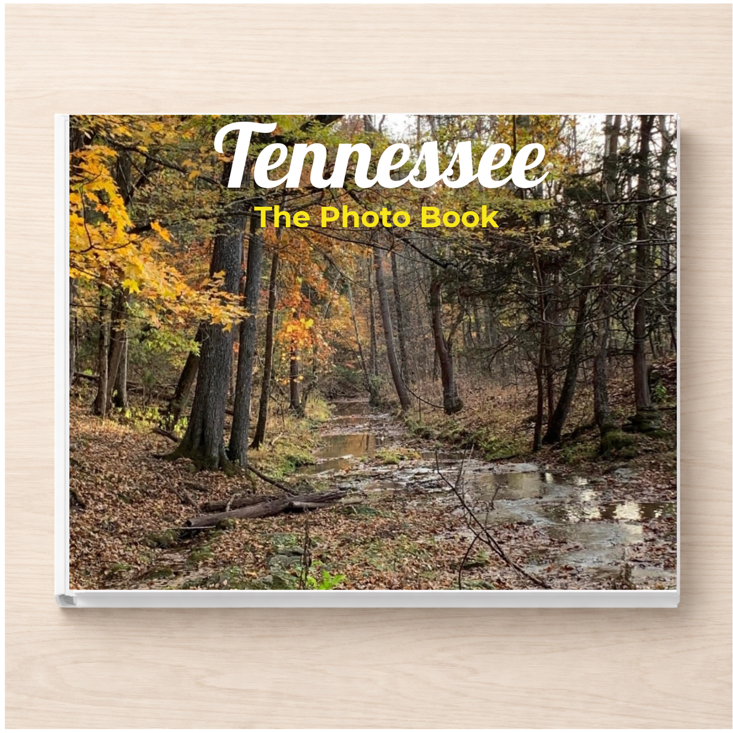 Tennessee: The Photo Book