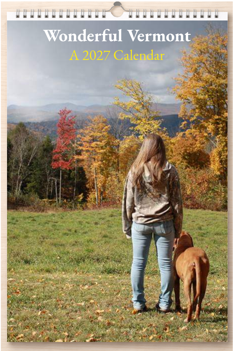 Wonderful Vermont: A 2027 Calendar