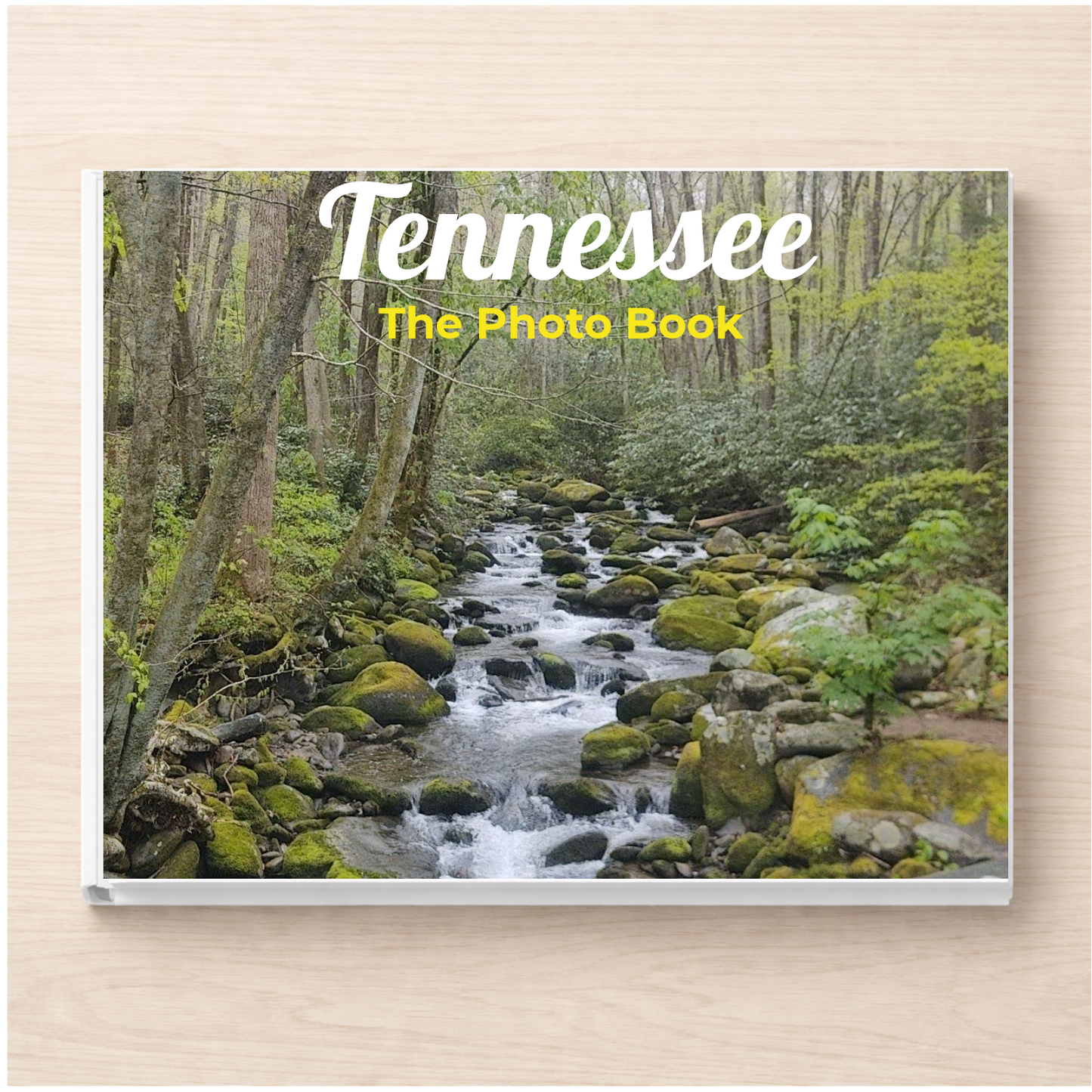 Tennessee: The Photo Book