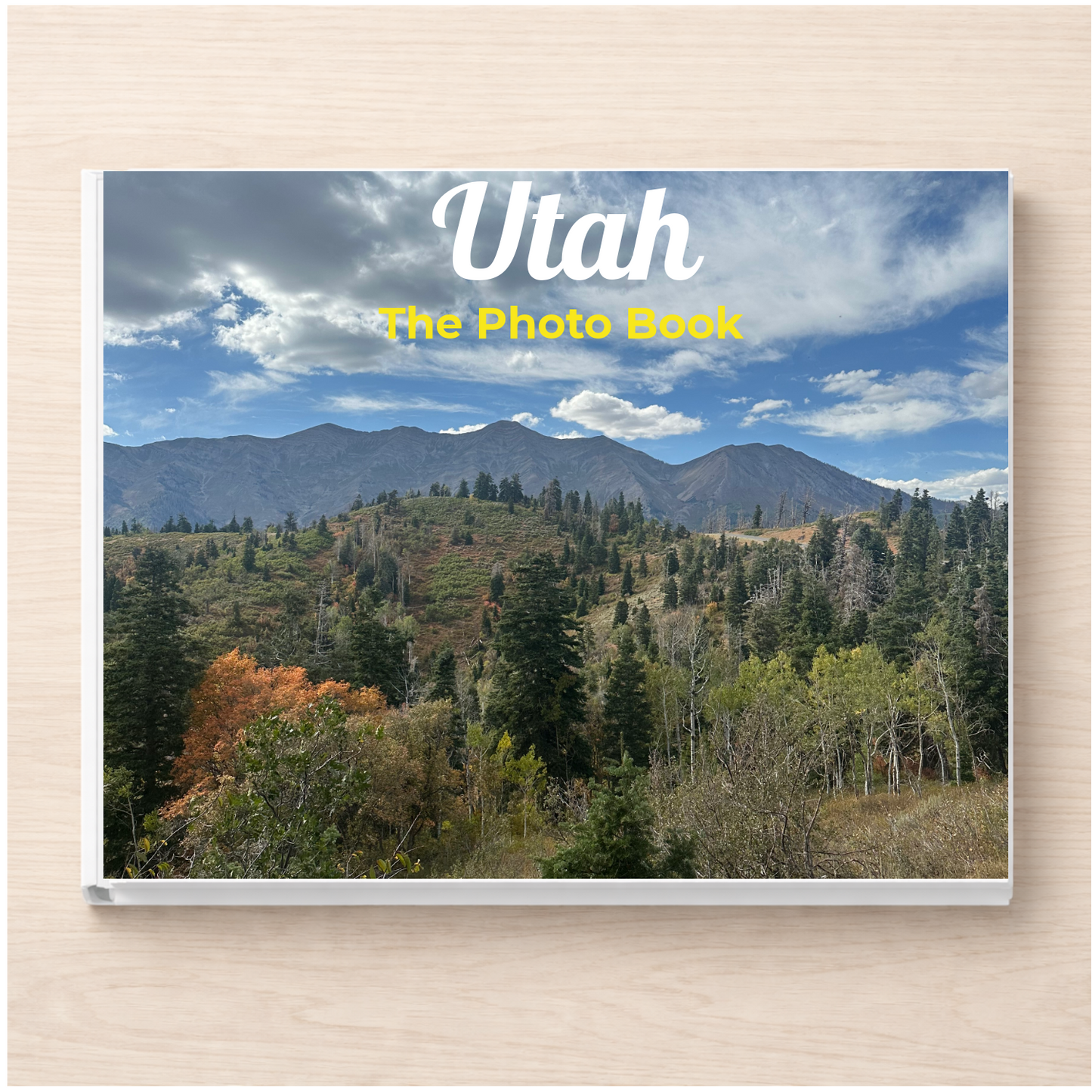Utah: The Photo Book
