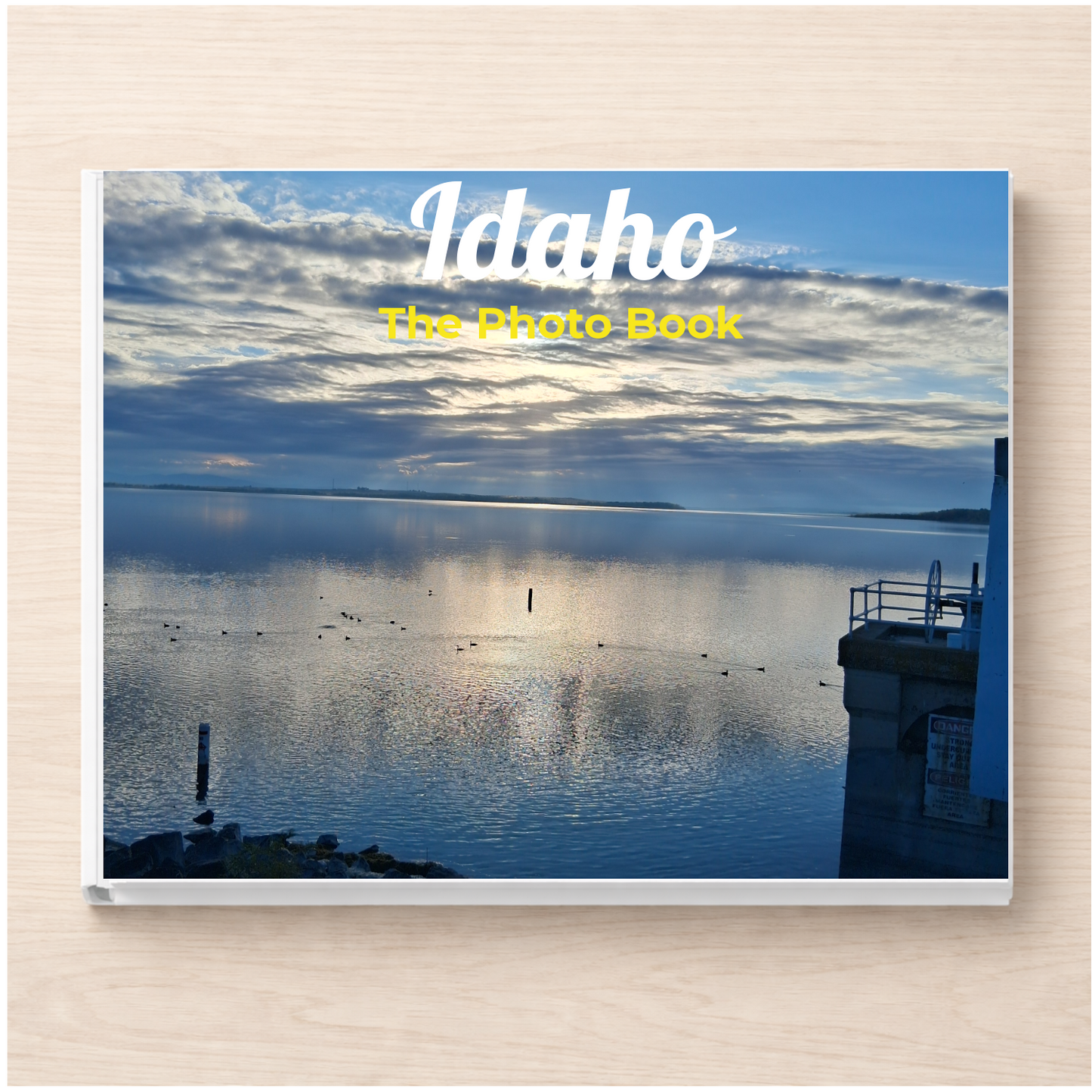 Idaho: The Photo Book