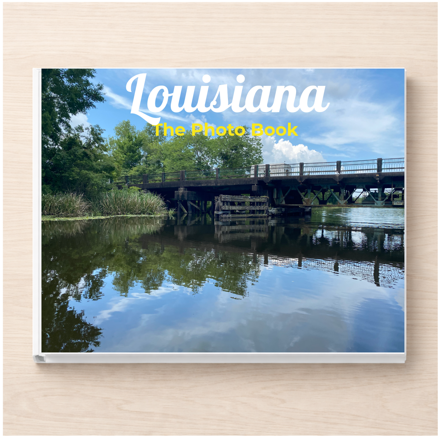 Louisiana: The Photo Book