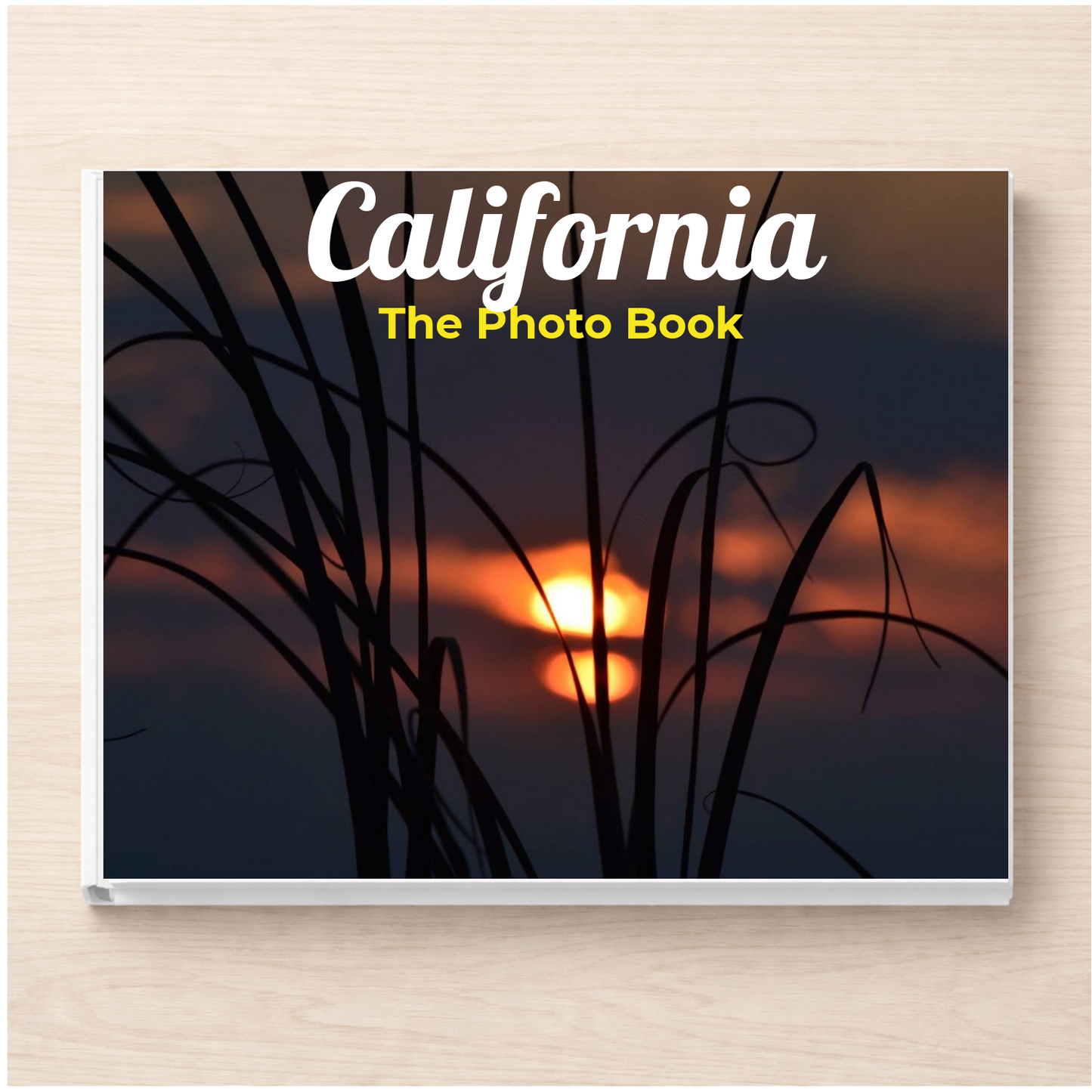 California: The Photo Book