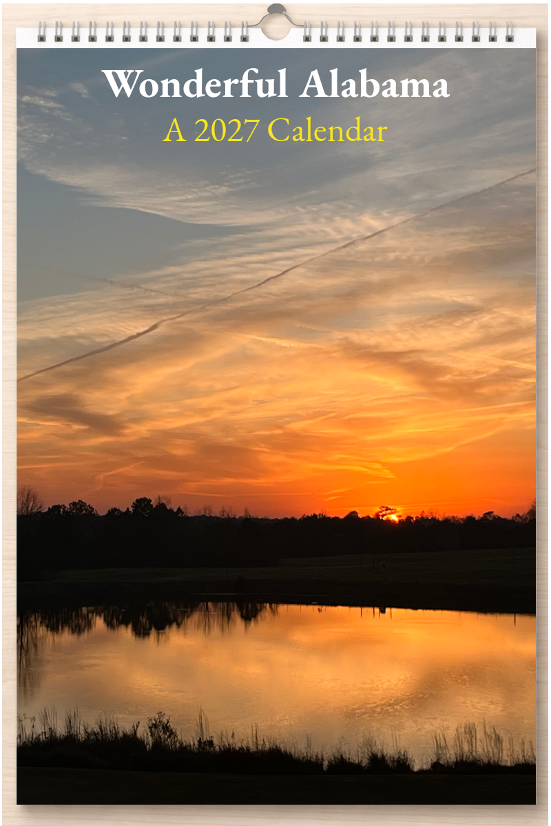 Wonderful Alabama: A 2027 Calendar