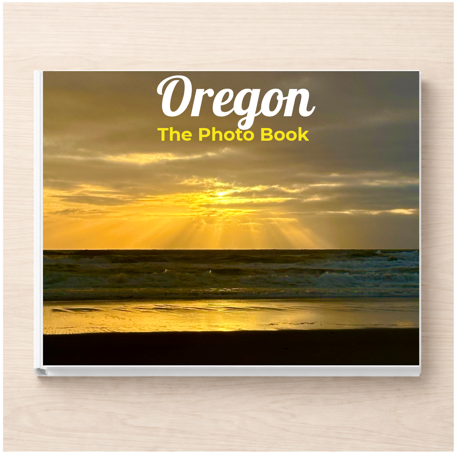 Oregon: The Photo Book