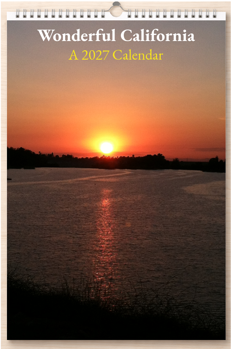 Wonderful California: A 2027 Calendar