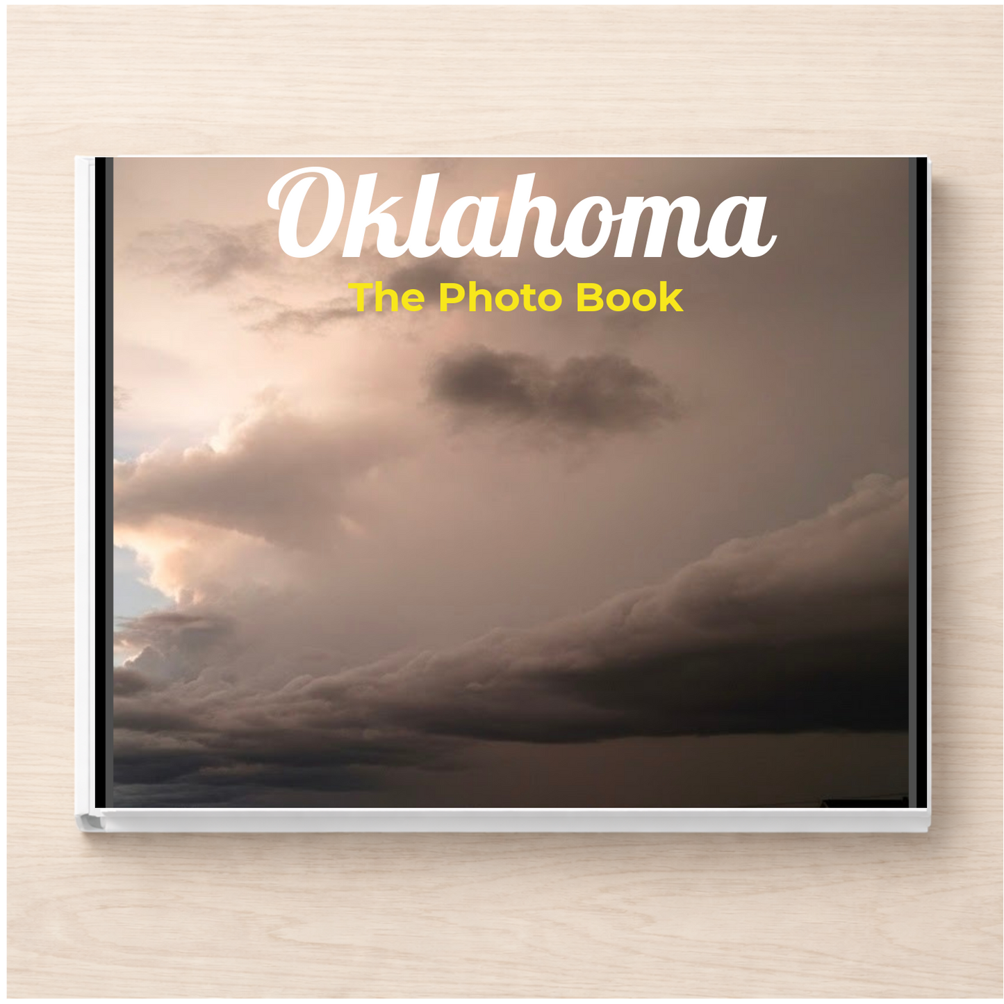 Oklahoma: The Photo Book