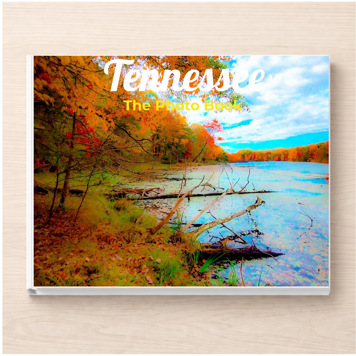 Tennessee: The Photo Book