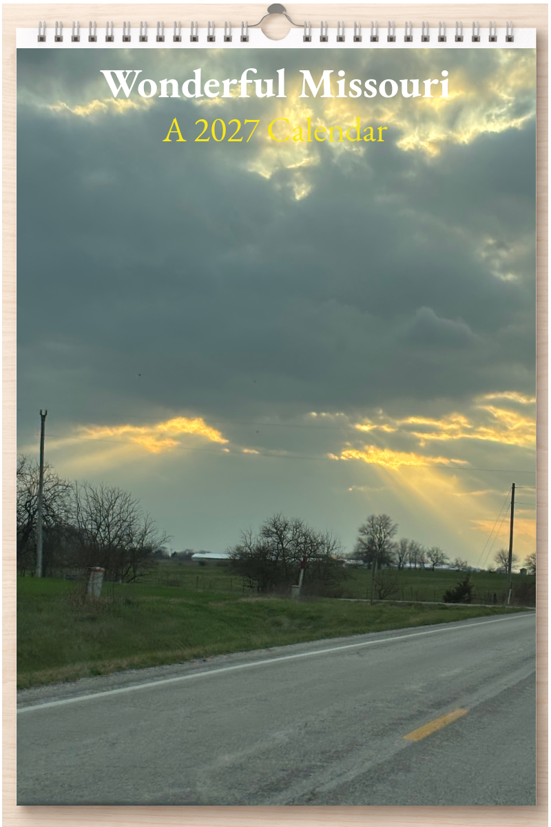 Wonderful Missouri: A 2027 Calendar