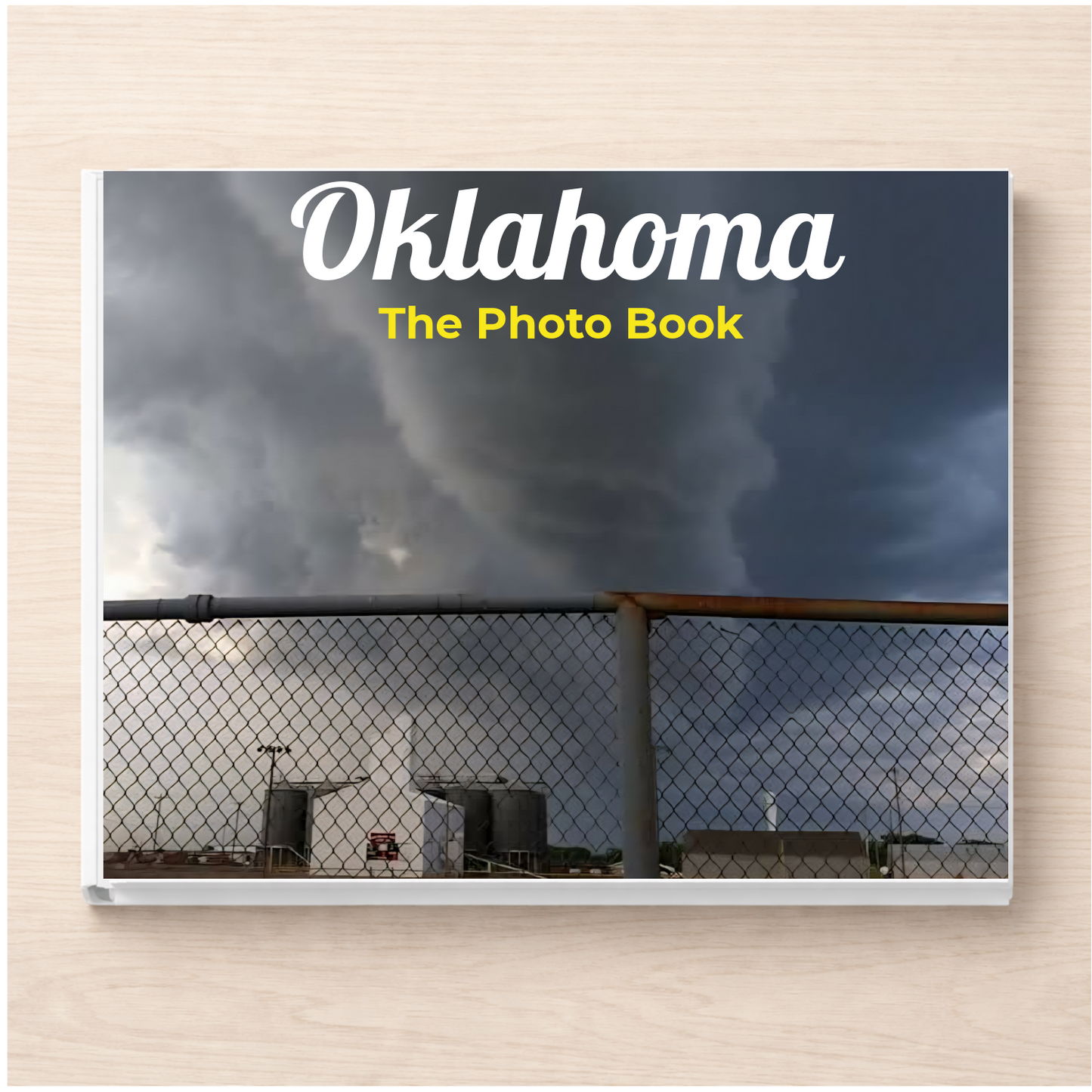 Oklahoma: The Photo Book
