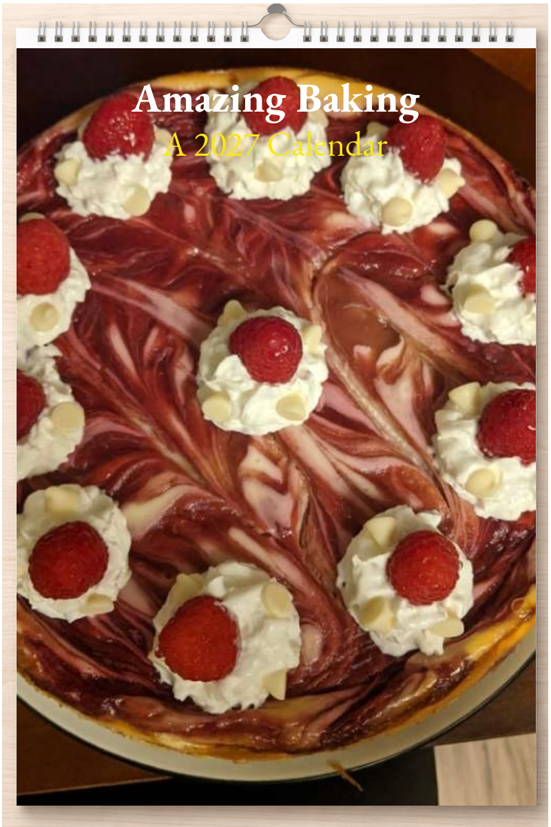 Amazing Baking: A 2027 Calendar