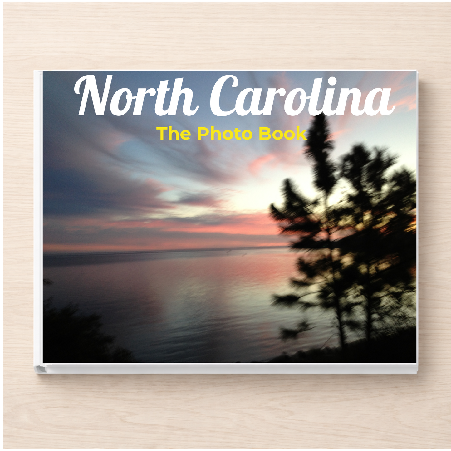 North Carolina: The Photo Book
