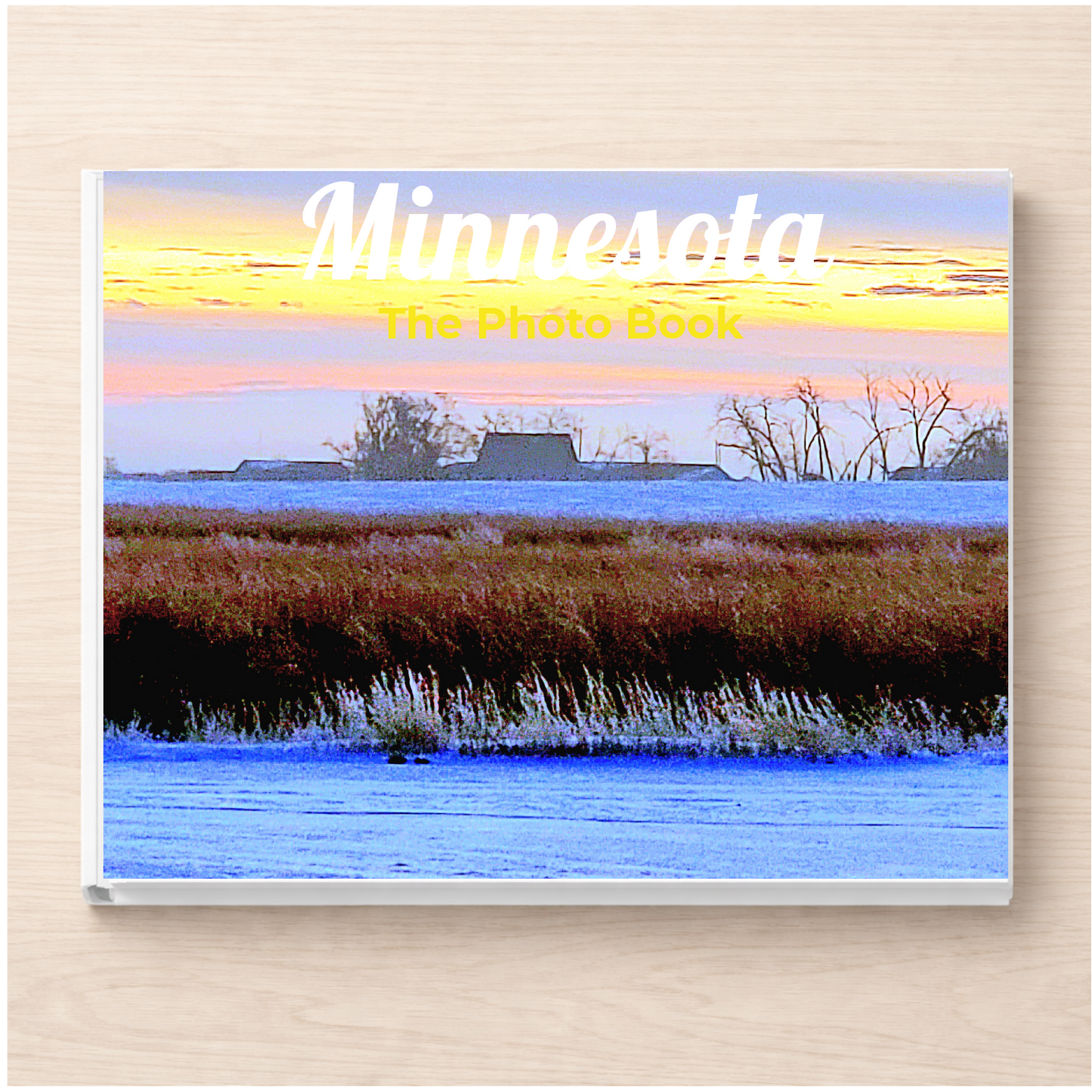 Minnesota: The Photo Book