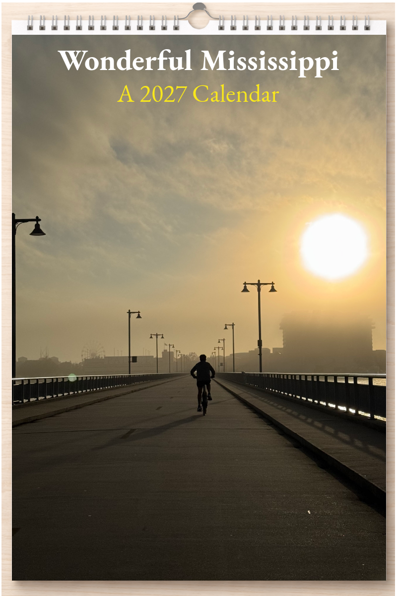 Wonderful Mississippi: A 2027 Calendar