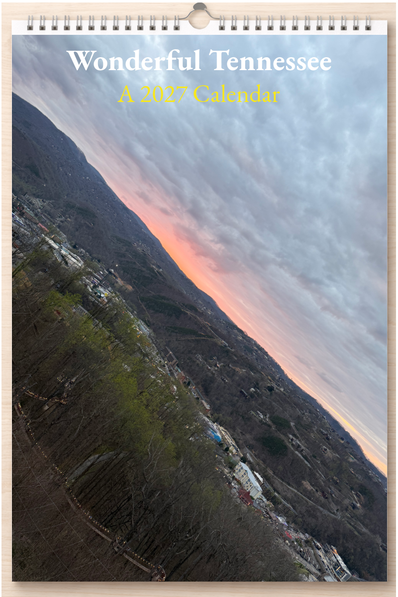 Wonderful Tennessee: A 2027 Calendar
