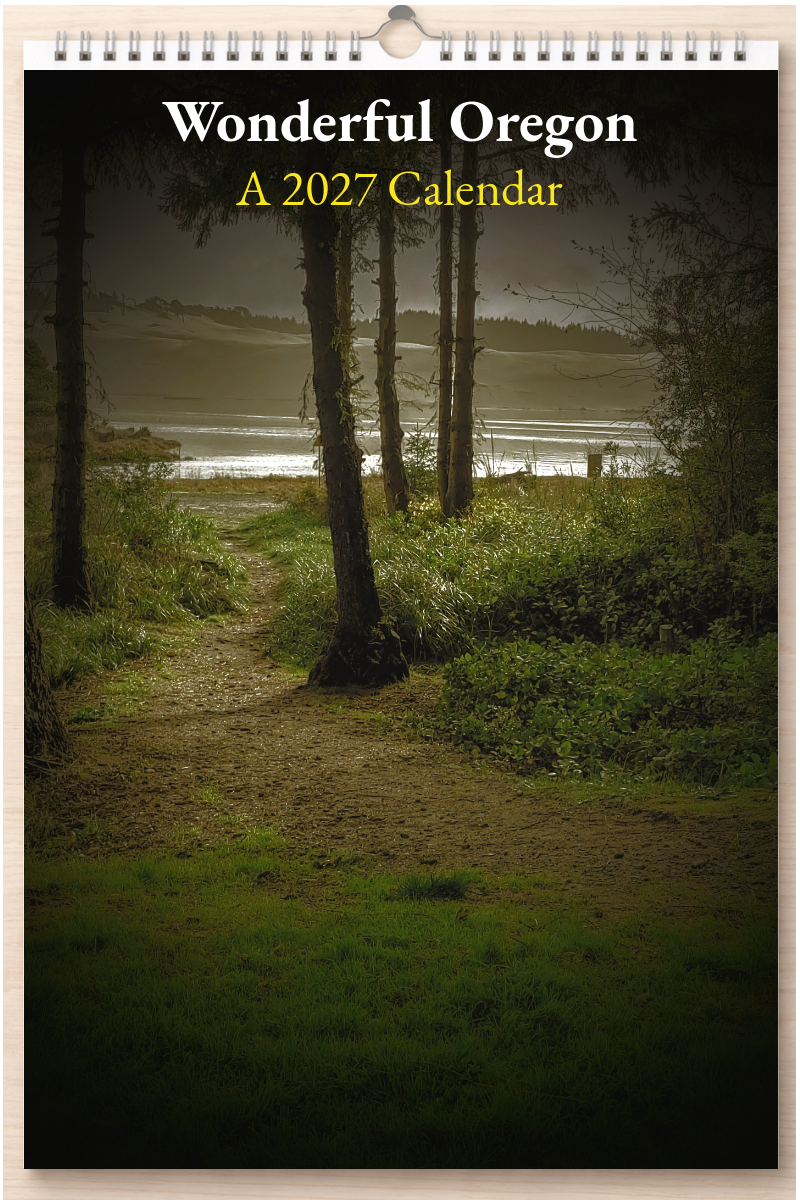 Wonderful Oregon: A 2027 Calendar