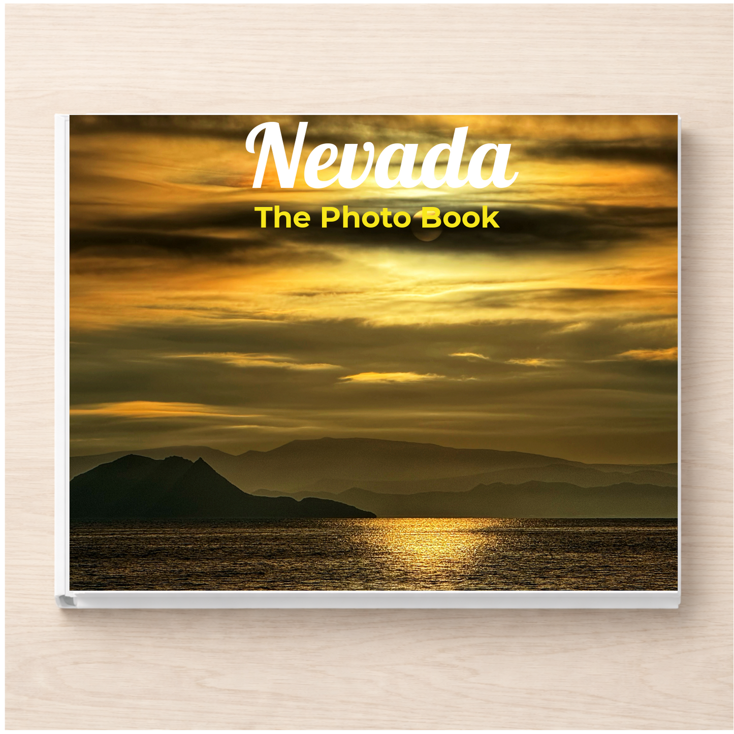 Nevada: The Photo Book