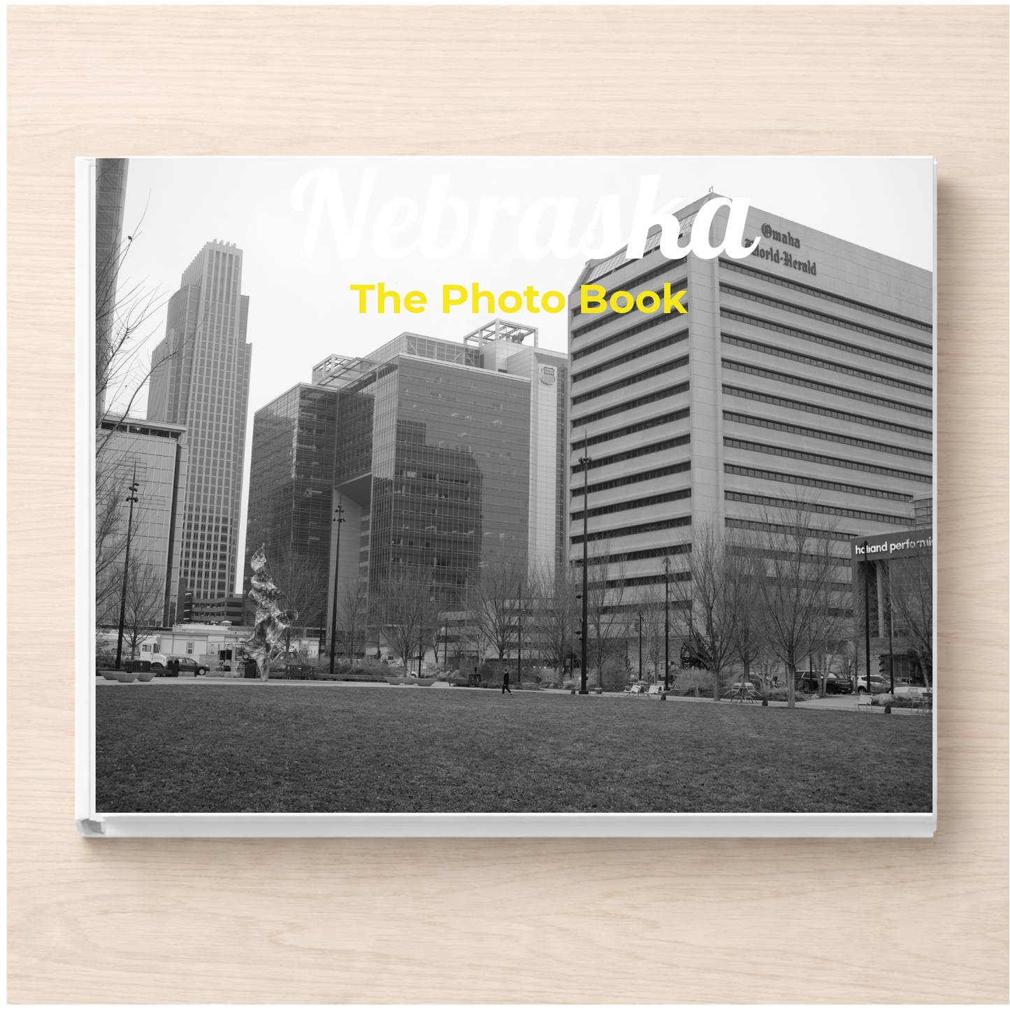 Nebraska: The Photo Book