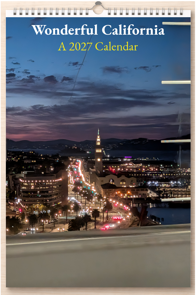 Wonderful California: A 2027 Calendar