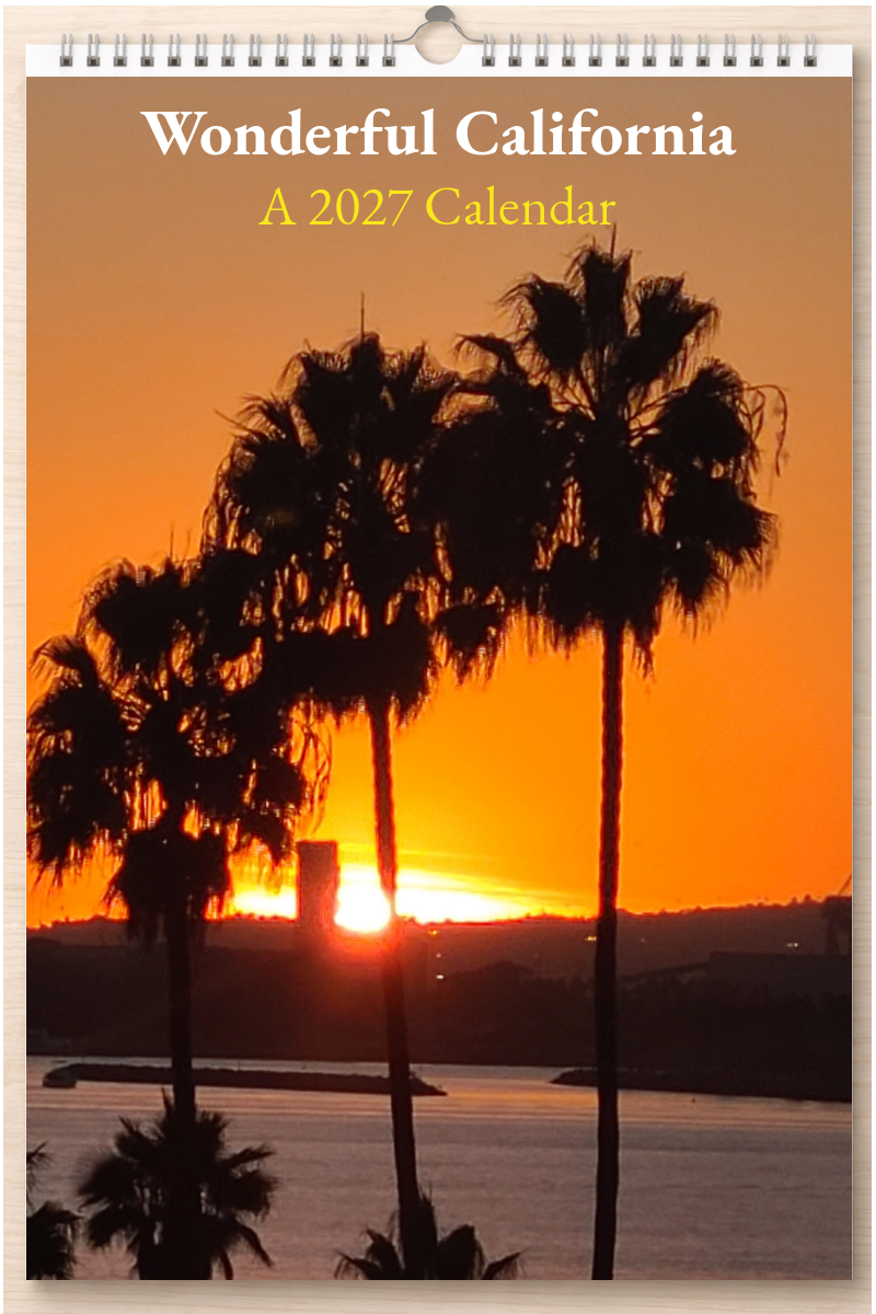 Wonderful California: A 2027 Calendar