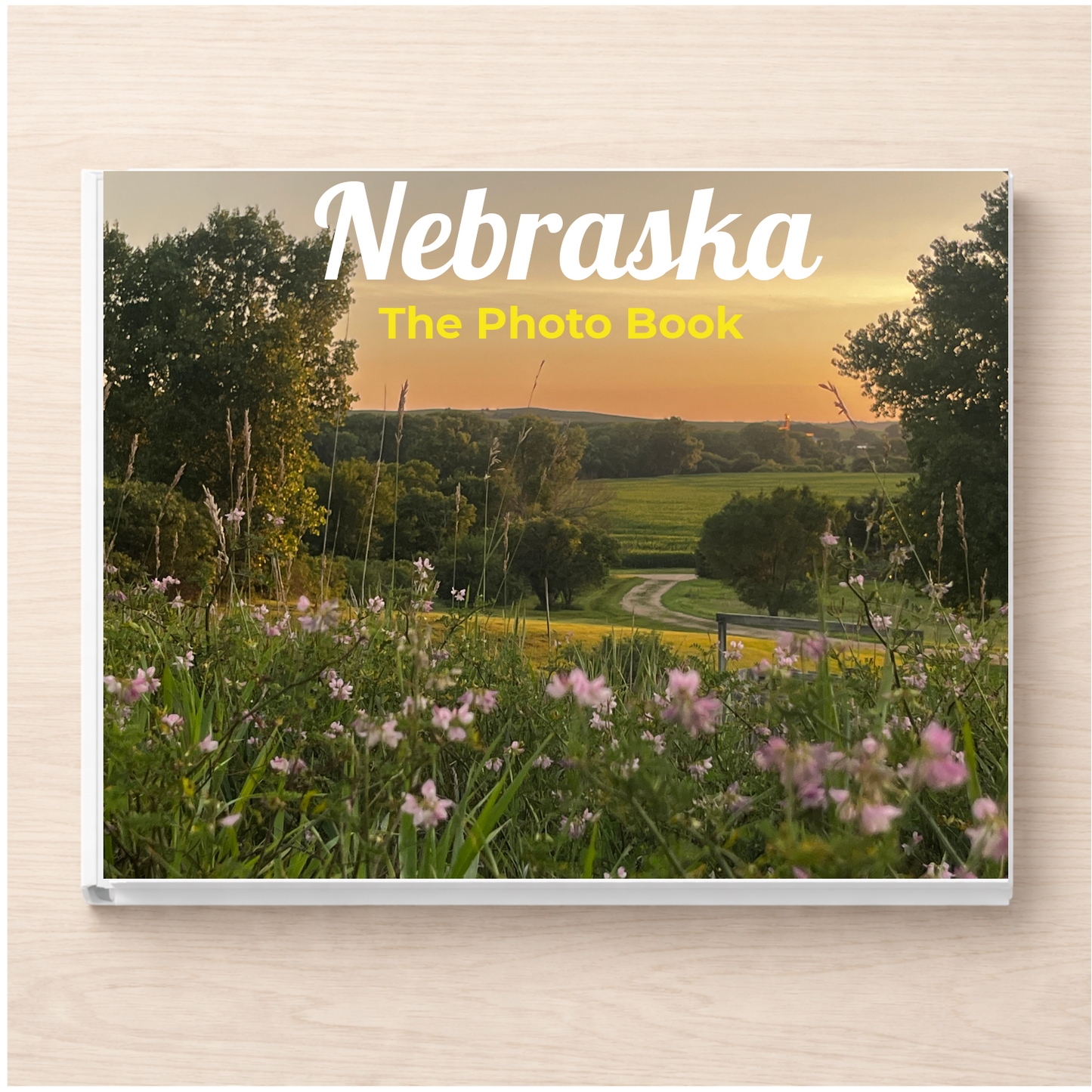 Nebraska: The Photo Book