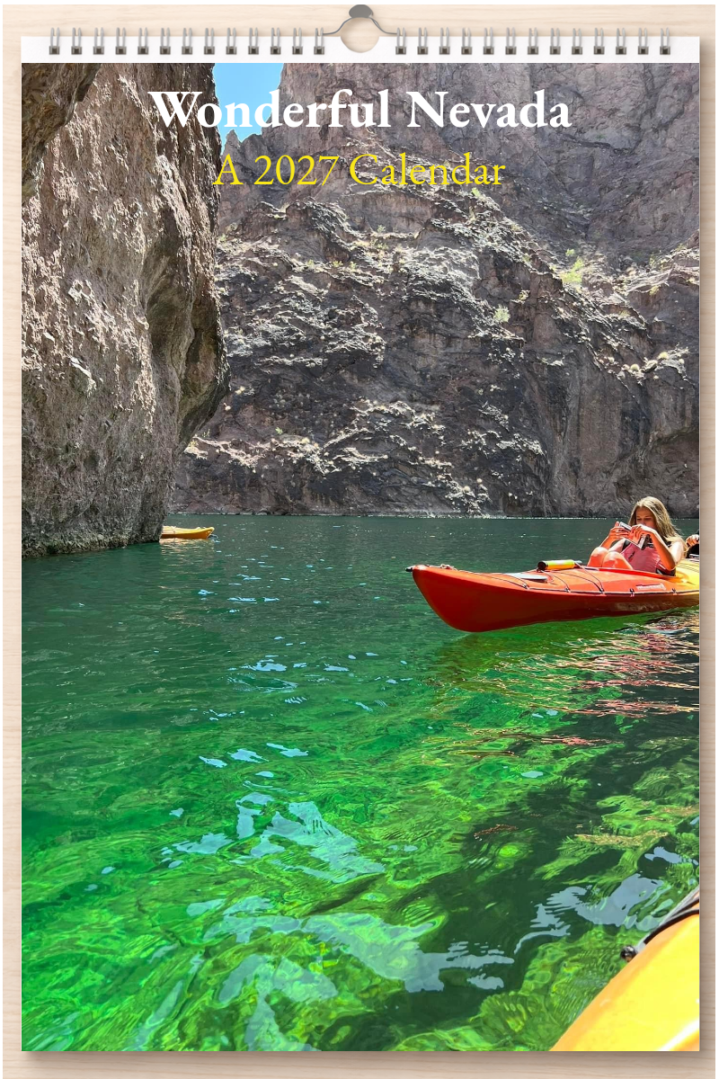 Wonderful Nevada: A 2027 Calendar