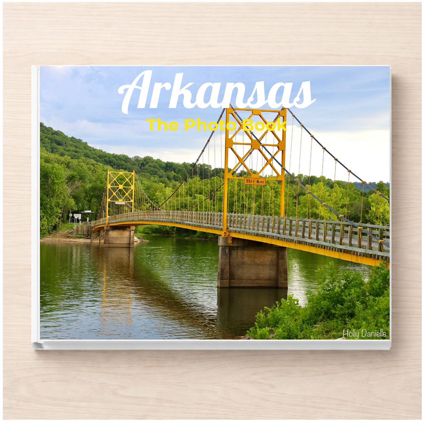Arkansas: The Photo Book