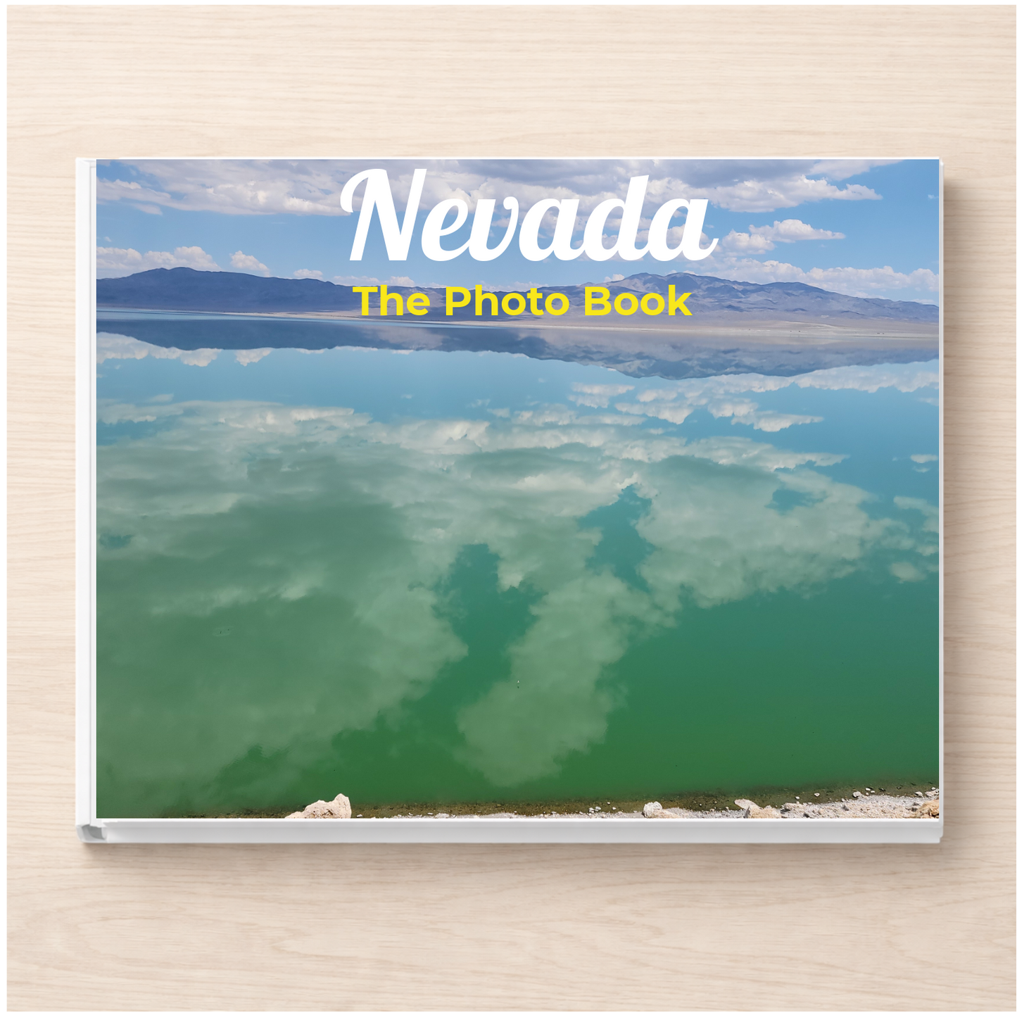 Nevada: The Photo Book