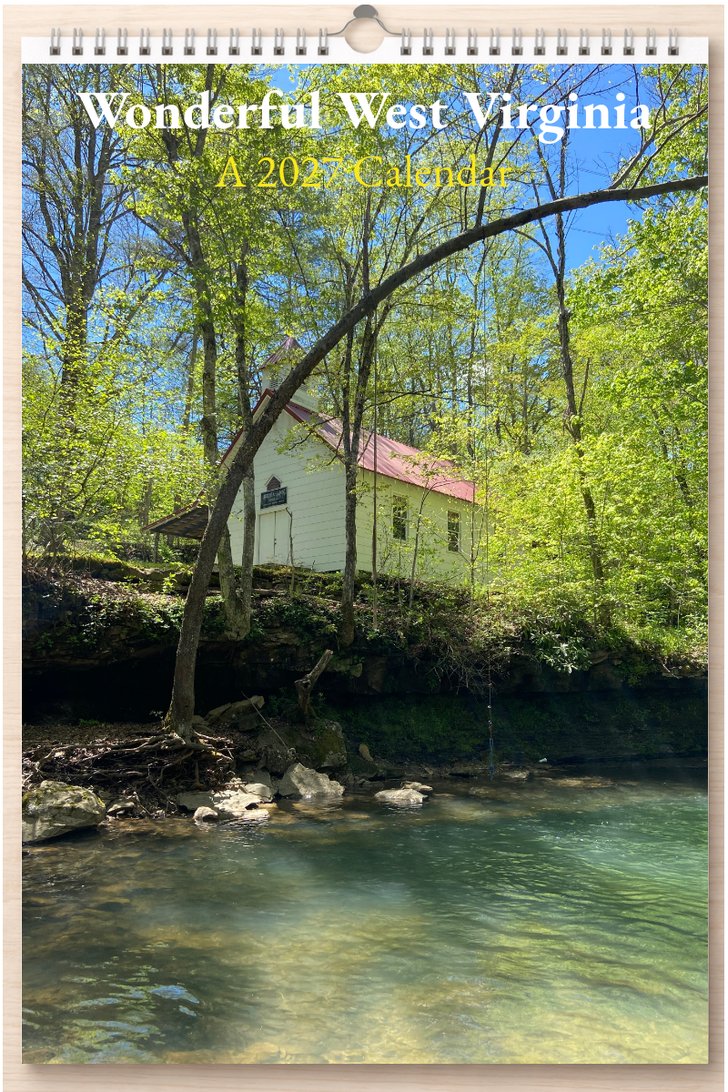Wonderful West Virginia: A 2027 Calendar