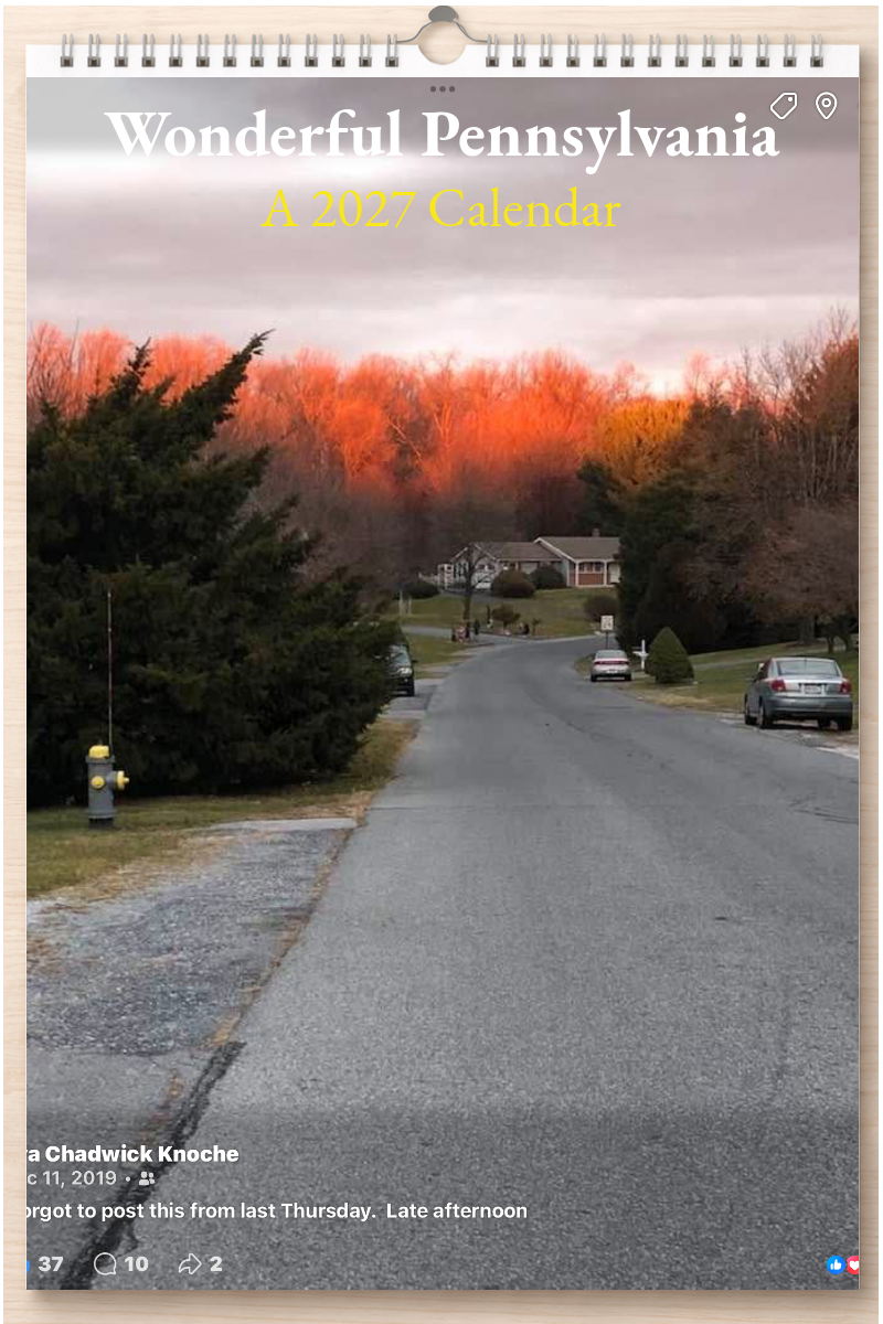 Wonderful Pennsylvania: A 2027 Calendar