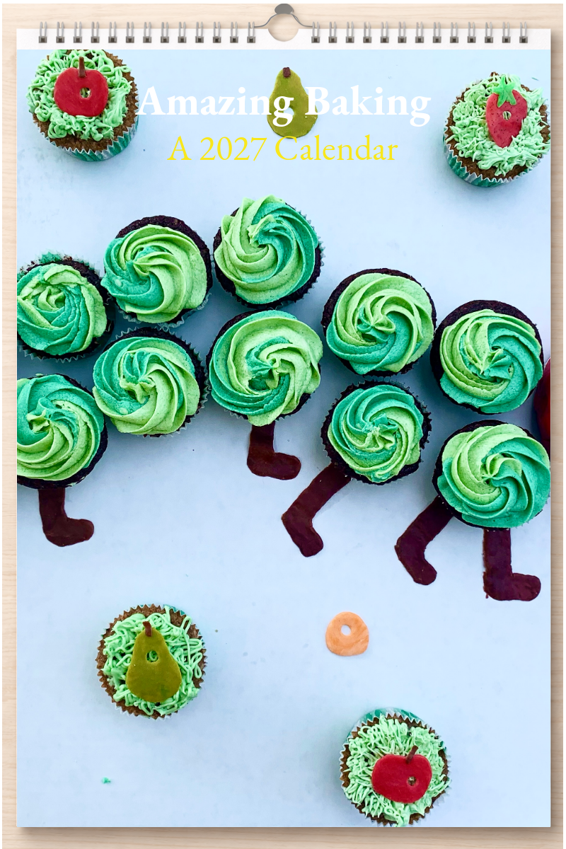 Amazing Baking: A 2027 Calendar