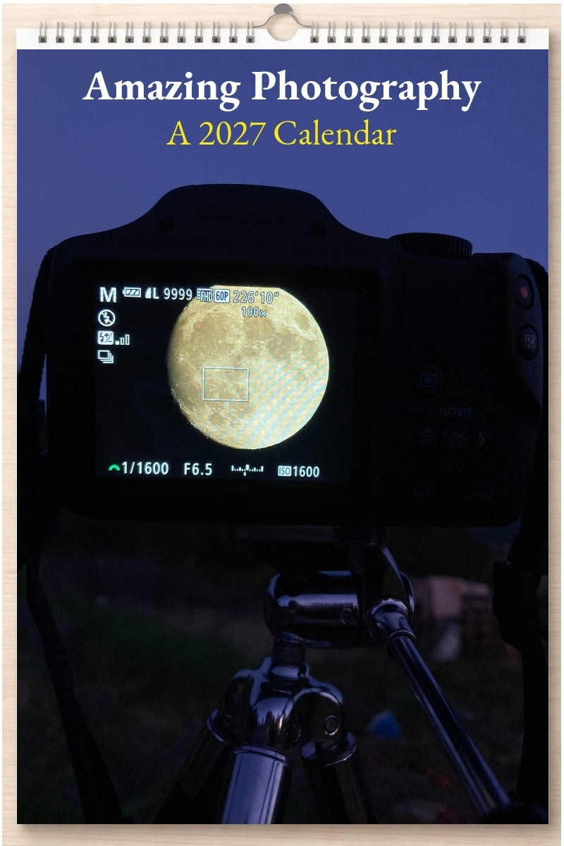 Amazing Photography: A 2027 Calendar