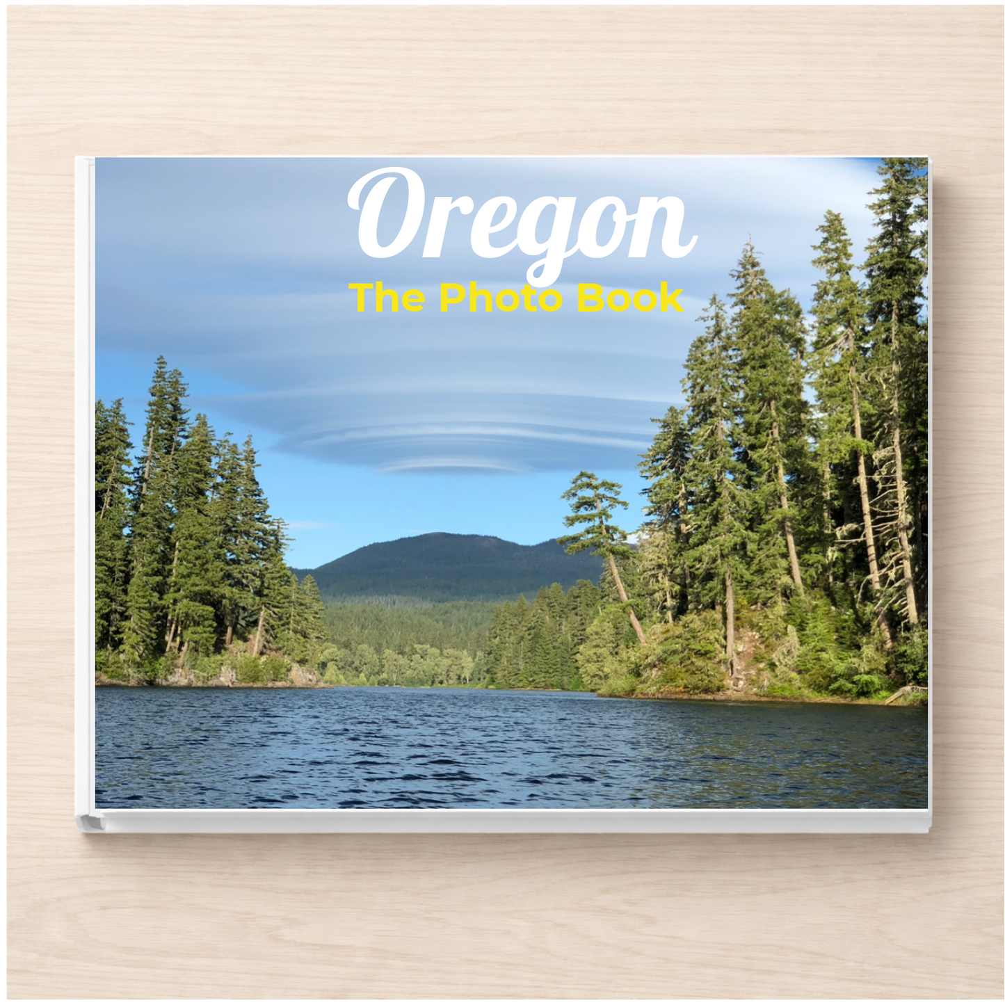 Oregon: The Photo Book