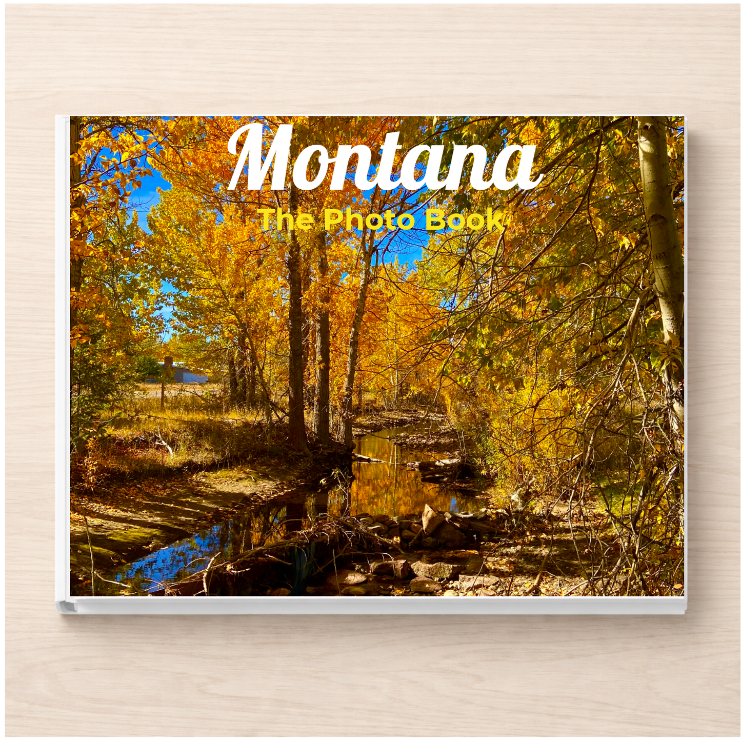 Montana: The Photo Book
