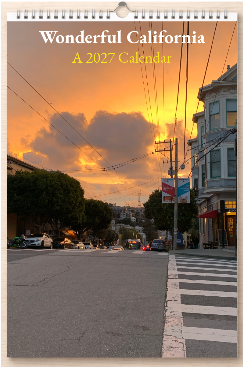 Wonderful California: A 2027 Calendar