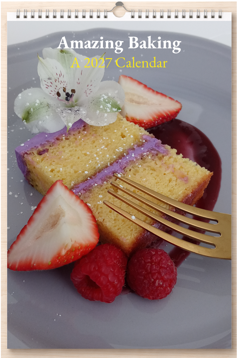 Amazing Baking: A 2027 Calendar