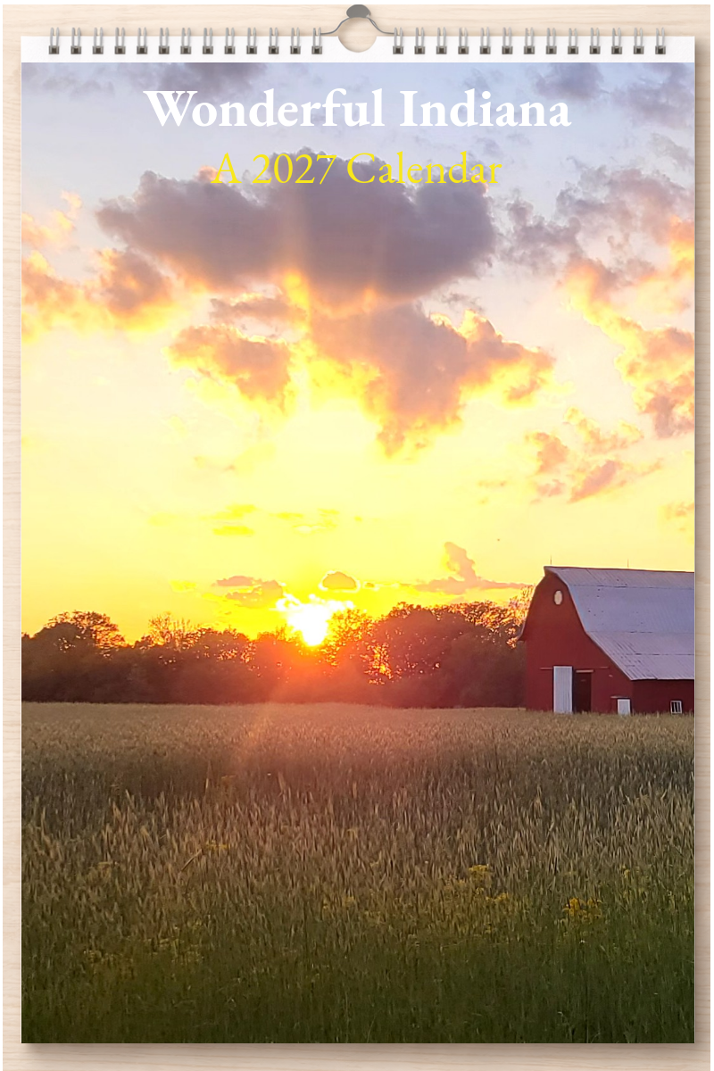 Wonderful Indiana: A 2027 Calendar