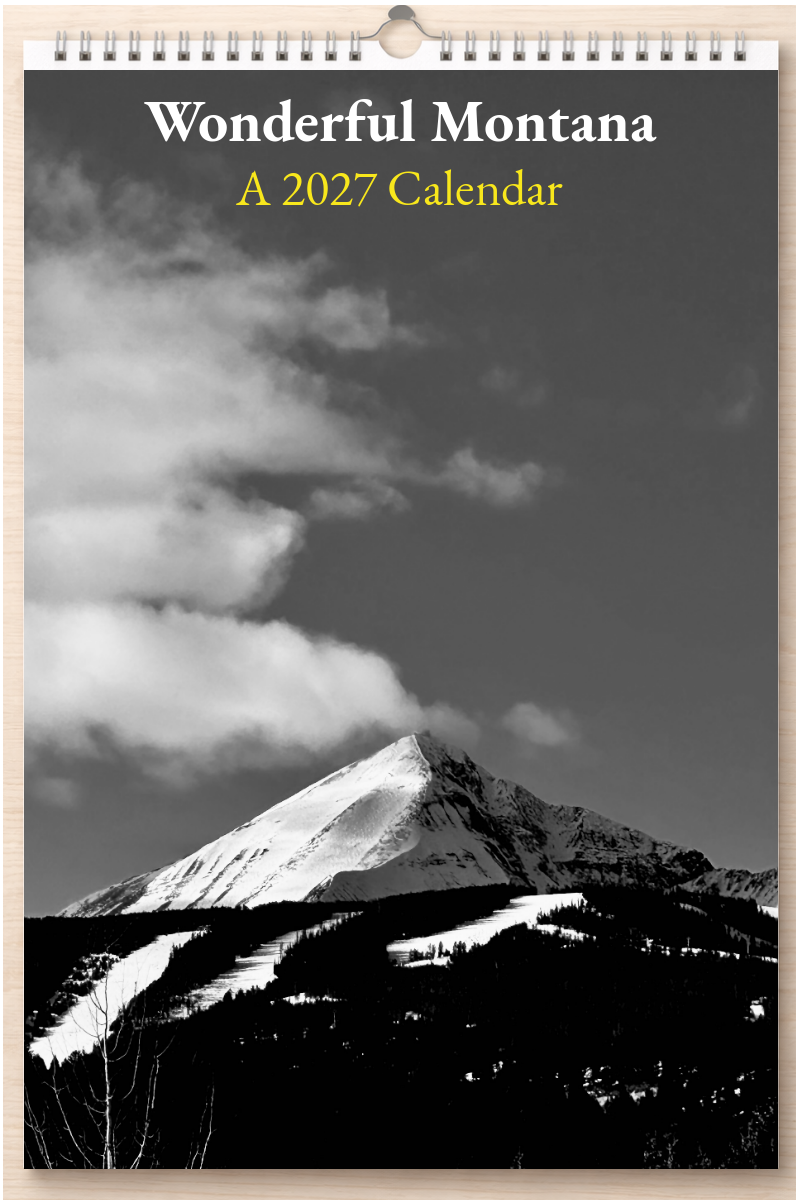 Wonderful Montana: A 2027 Calendar