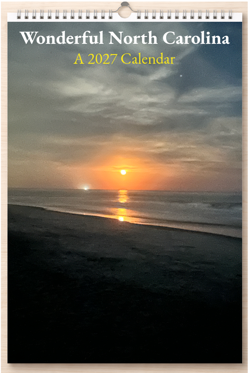 Wonderful North Carolina: A 2027 Calendar
