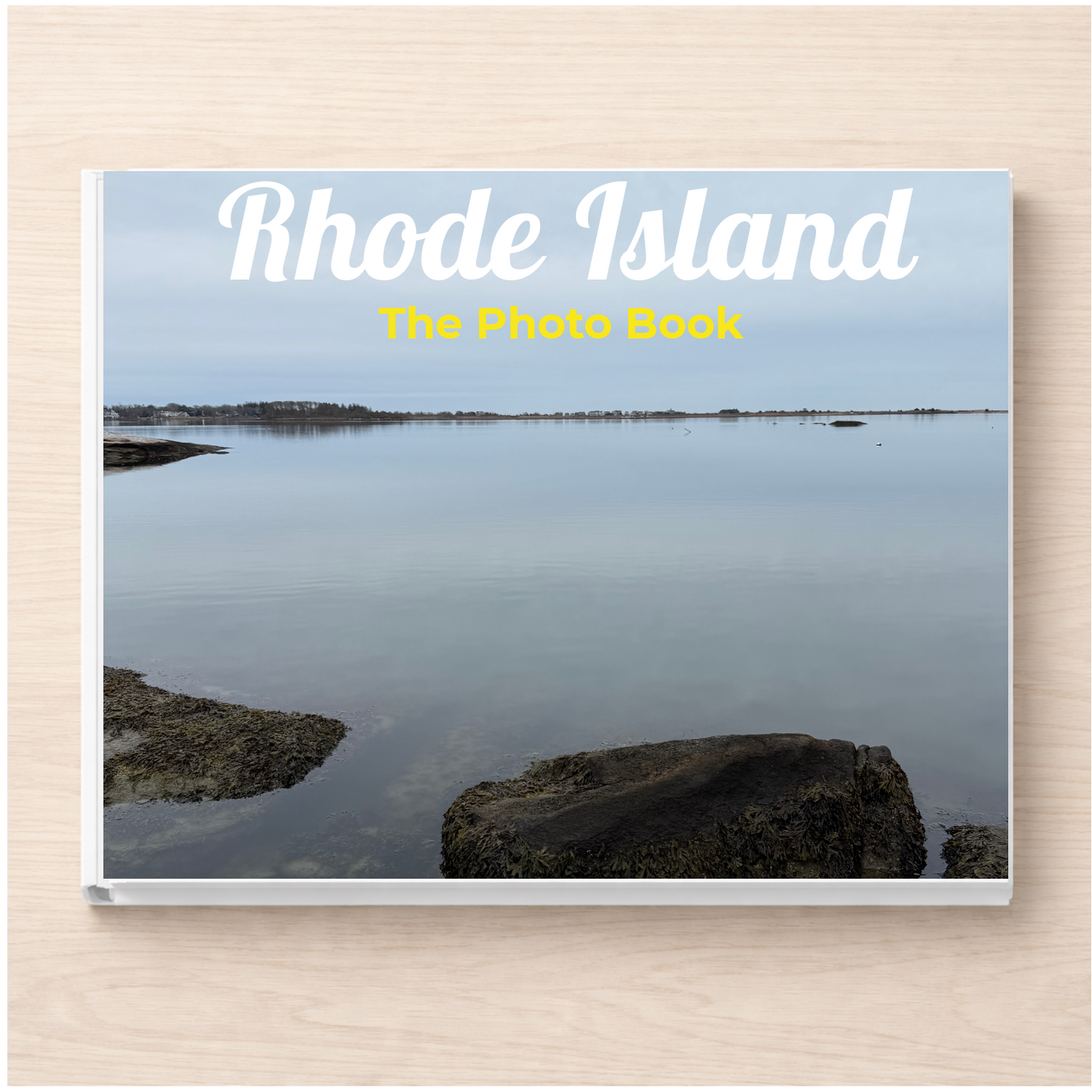 Rhode Island: The Photo Book