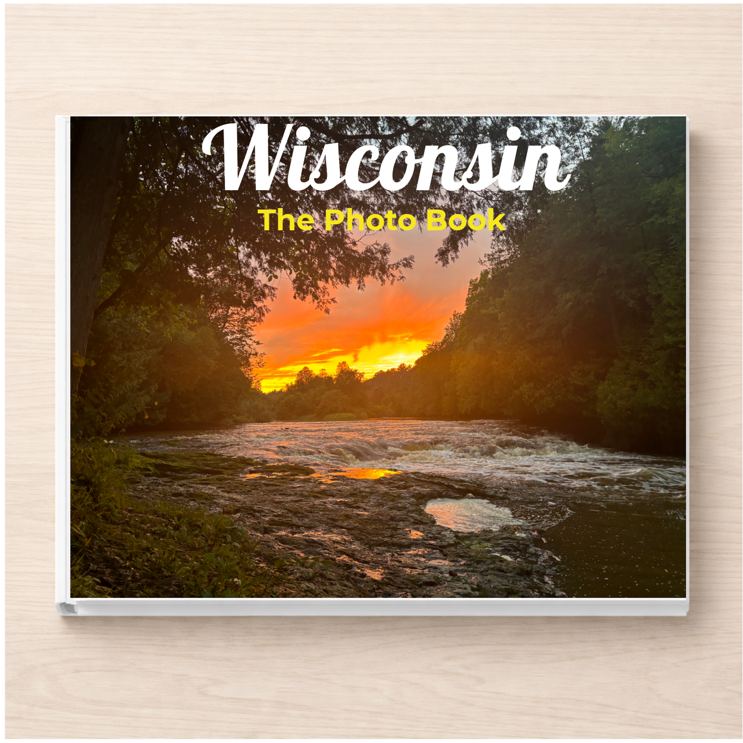 Wisconsin: The Photo Book