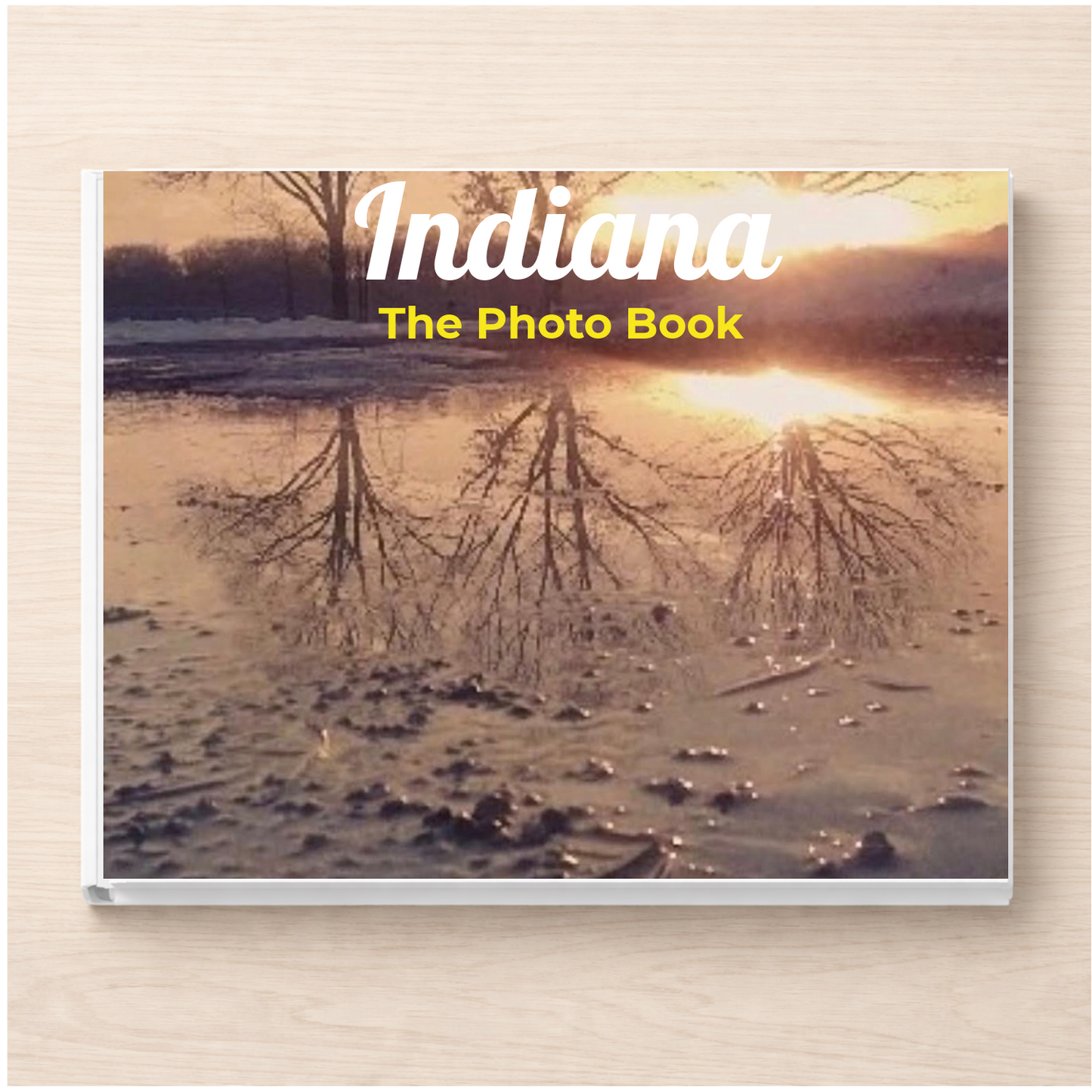 Indiana: The Photo Book