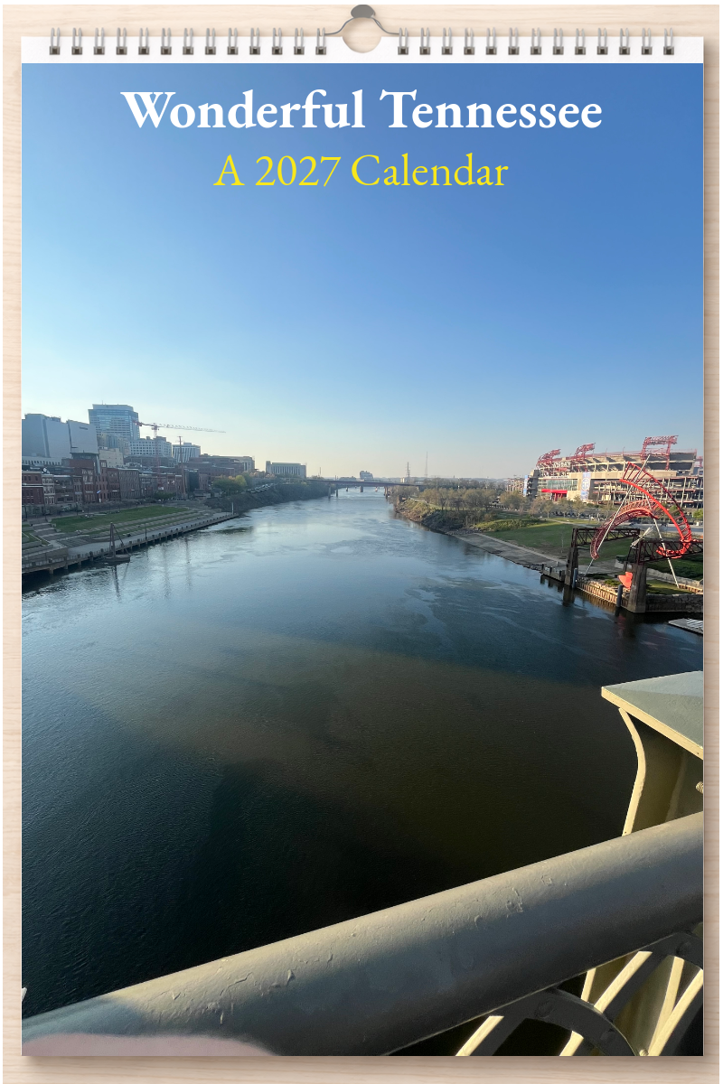Wonderful Tennessee: A 2027 Calendar