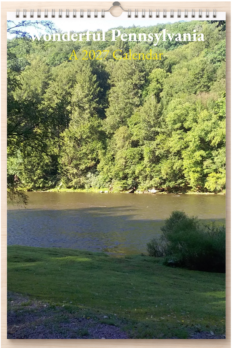 Wonderful Pennsylvania: A 2027 Calendar